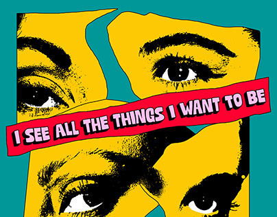 I See All The Things I Want To Be