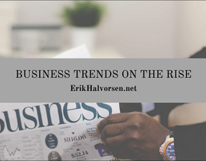 Business Trends on the Rise