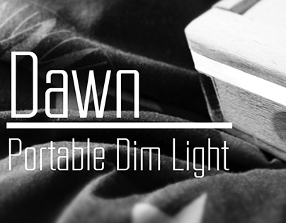 Dawn - Portable Dim Light - Workshop Skills - Wood