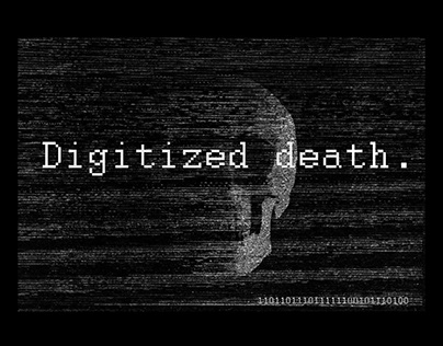 Digitized death