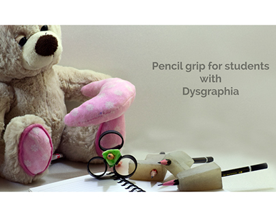 Pencil grip for Dysgraphia students