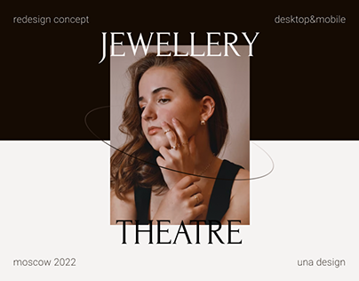 Redesign concept Jewellery Theatre
