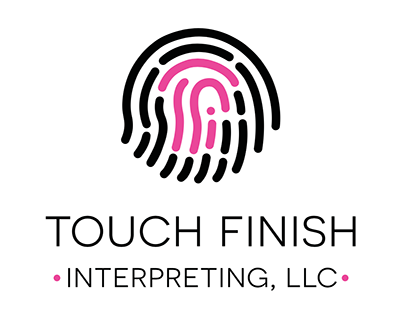 Touch Finish Interpreting