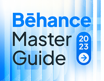 Behance Master Guide
