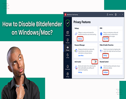 How to Disable Bitdefender on Windows/Mac?