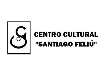 CENTRO CULTURAL "SANTIAGO FELIU"