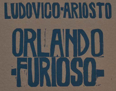 ORLANDO FURIOSO, by LUDOVICO ARIOSTO