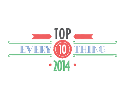 Top Ten Everything of 2014-Infographic
