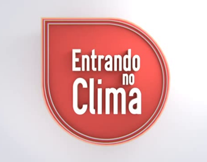 TV Show Opening "Entrando no Clima"