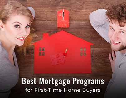 Best Mortgage Programs for First-Time Buyers