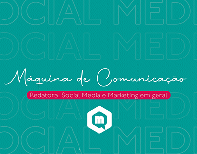 Máquina de Comunicação - Social Media, Redação e MKT