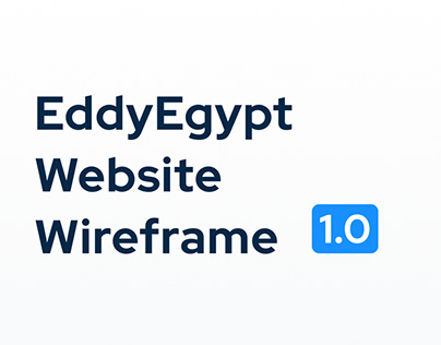 Eddy Egypt Website Wireframe Proposal