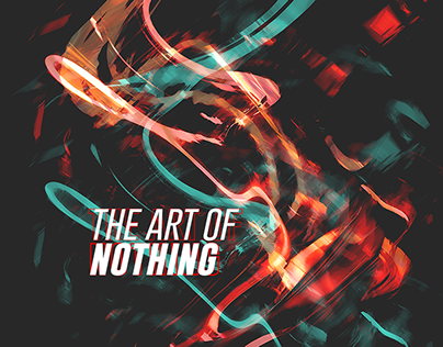 The Art Of Nothing