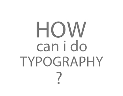 How can i do Typography 