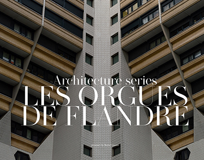 Architecture photography | Les Orgues de Flandre