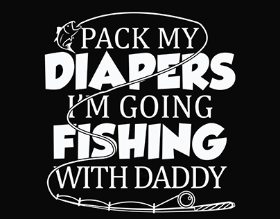 Pack My Diapers I'm Going Fishing svg, cut file