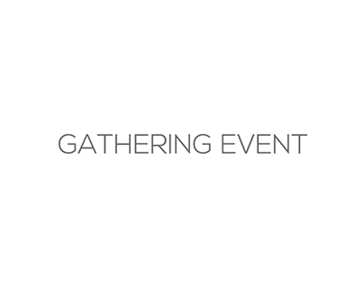 GATHERING EVENT