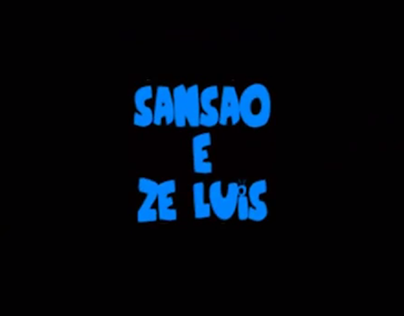 "Sansão e Zé Luís" - u.make.ma.day