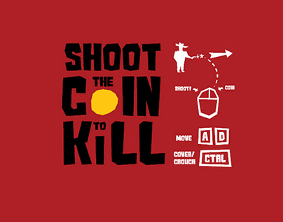 Shoot the Coin to Kill
