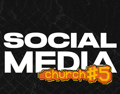 Social Media #5 - Church