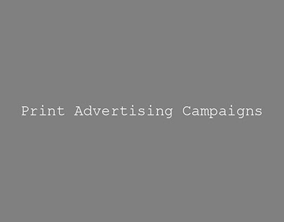 Print Advertising Campaigns