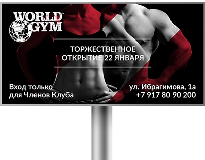 World Gym opening billboards