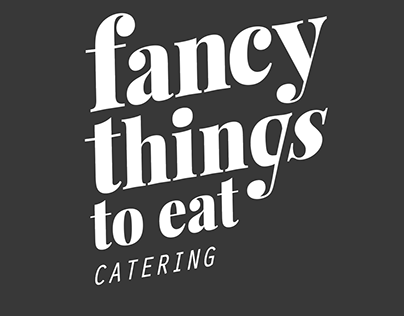 fancy things to eat Catering