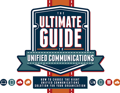 Ultimate Guide to Unified Communications Ebook