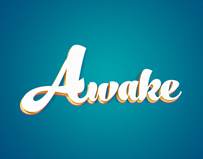 Awake.