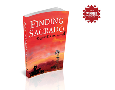 Finding Sagrado by Roger E. Carrier