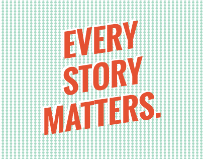 Every Story Matters Poster