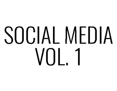 Social Media Vol. 1