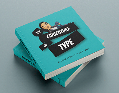 The Caricature of Type