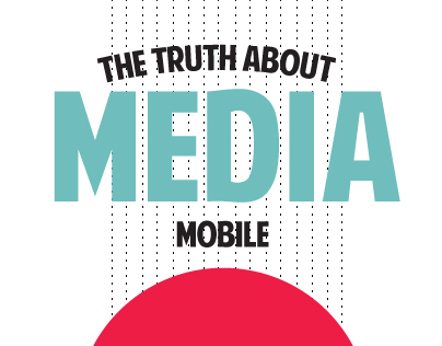The Truth About Mobile Infographic