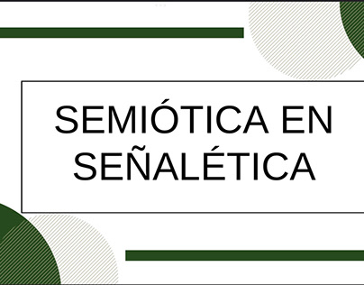 Semiótica en SEÑALÉTICA