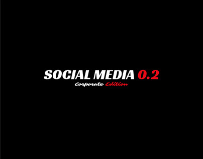 Social Media 0.2 | Corporate Edition