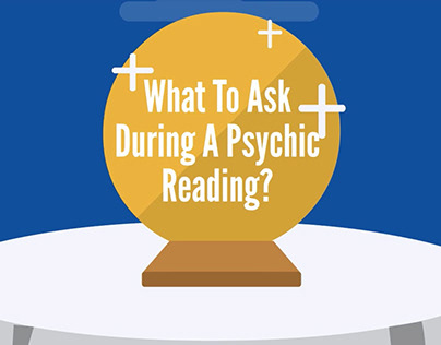 What To Ask During A Psychic Reading?