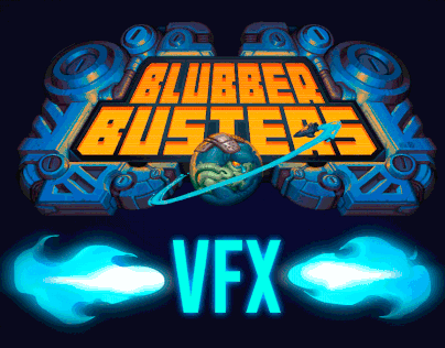Visual effects for glorious Blubber Busters Game!
