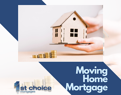 Moving Home Mortgage