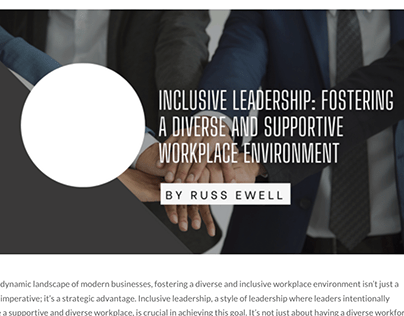 Inclusive Leadership: Fostering A Supportive Workplace