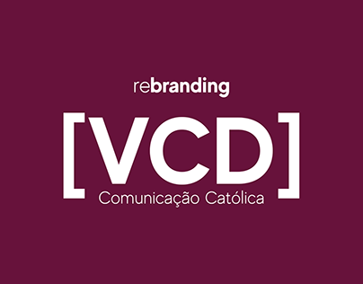 ReBranding | VCD Comunicação Católica