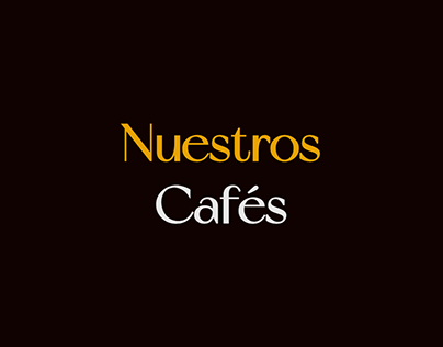 Nuestros Cafés