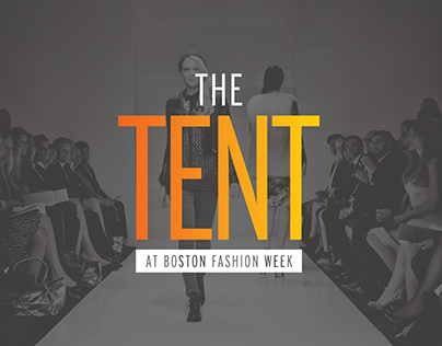 The Tent at Boston Fashion Week