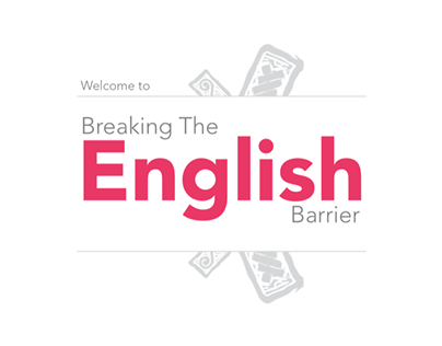 Breaking the english barrier