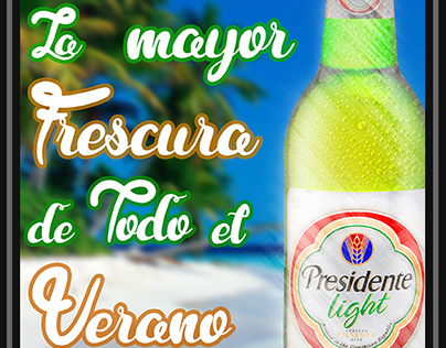 Afiche promocional de Cerveza presidente