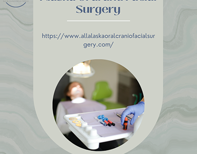 Alaska Oral and Facial Surgery