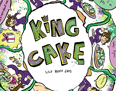King Cake: A Story of Eating Your Feelings