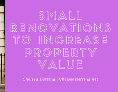 small renovations to increase property value