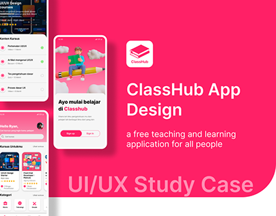 Classhub App Design StudyCase