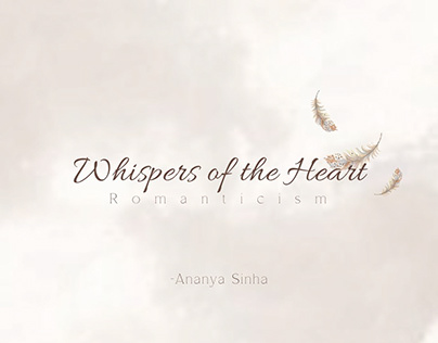 Whispers of the heart (Romanticism)